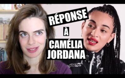 SI CAMÉLIA JORDANA DEMANDAIT PARDON AUX HOMMES BLANCS…