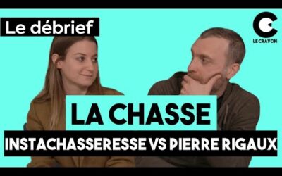Le débrief – LE RING #6 – LA CHASSE