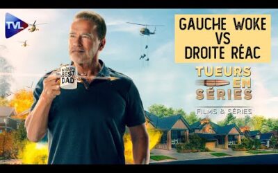 Gauche woke VS droite réac – Tueurs en Séries – TVL