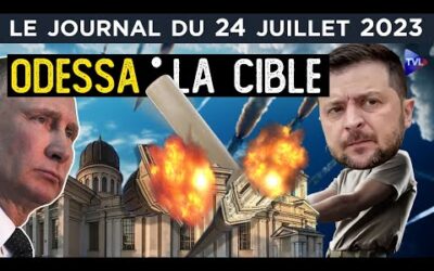 Ukraine : le châtiment de Poutine ? – JT du lundi 24 juillet 2023