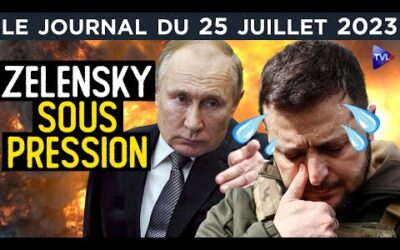 Ukraine : Zelensky et le prix de la Paix ! – JT du mardi 25 juillet 2023
