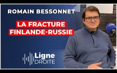 Finlande – Russie : comment l’OTAN a détruit leur collaboration – Romain Bessonnet