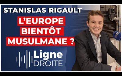 Islamisation de l&rsquo;Europe : « le Ramadan est bien plus mis en avant que Noël ! » – Stanislas Rigault