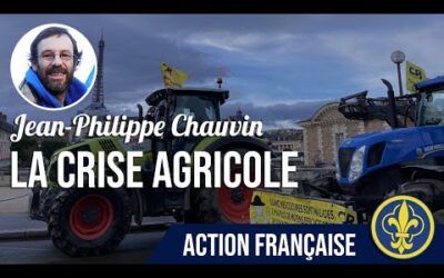 La Crise Agricole par Jean-Philippe Chauvin