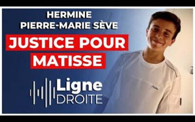 Justice pour Matisse : nouvelle victime de l&rsquo;ensauvagement – Hermine et Pierre-Marie Sève