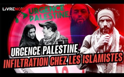 APOLOGIE DU TERRORISME ET ISLAMISME PRO-HAMAS : 3 MOIS CHEZ URGENCE PALESTINE !