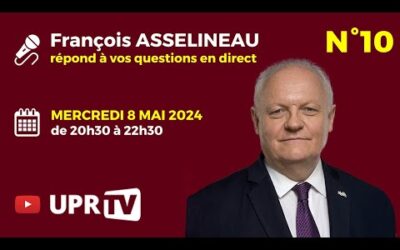 François Asselineau répond en direct à vos questions N°10