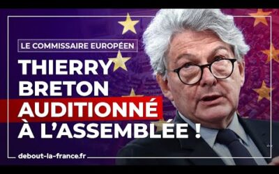 Les réponses hallucinantes de Thierry Breton lors de son audition à l&rsquo;Assemblée !