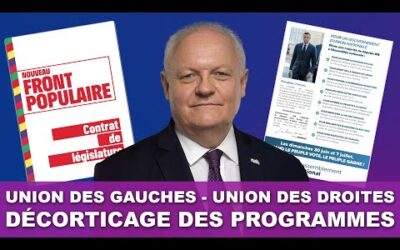 Union des gauches – Union des droites / Décorticage des programmes