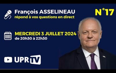 François Asselineau répond à vos questions en direct n°17