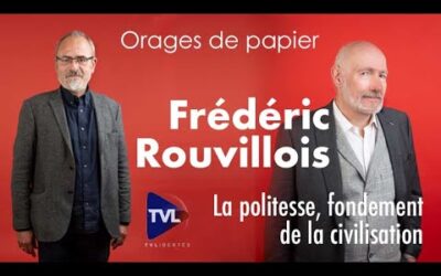La politesse, fondement de la civilisation