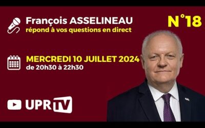 François Asselineau répond à vos questions en direct n°18