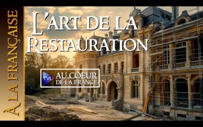 À la française – Art de la restauration – TVL