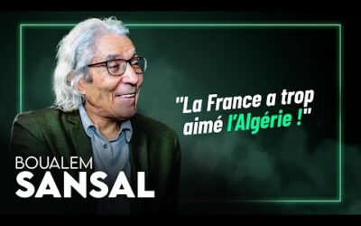 Boualem Sansal : La VÉRITÉ sur la relation France-Algérie !