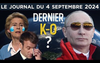 Poutine humilie encore l’Occident – JT du mercredi 4 septembre 2024