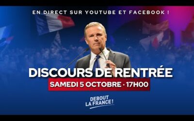 Discours de rentrée de Nicolas Dupont-Aignan