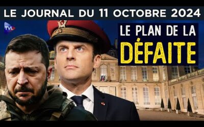 Zelensky : son plan pour la défaite – JT du vendredi 11 octobre 2024