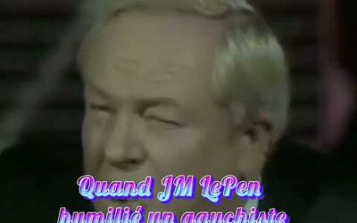 Quand Jean Marie Le Pen humilié un gauchiste