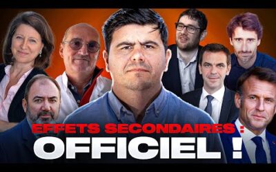 EFFETS SECONDAIRES : aveu des médias et complot avéré !