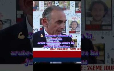 Zemmour dénonce la haine des arabo-musulmans contre les Juifs et les Chrétiens.