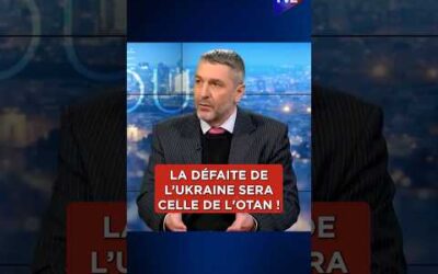 « La défaite de l&rsquo; #ukraine sera celle de l&rsquo;#otan et de #washington »