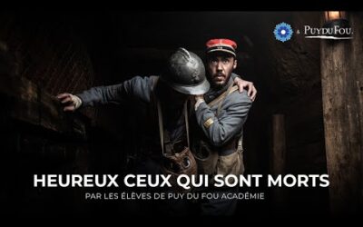 Heureux ceux qui sont mort | Puy du Fou