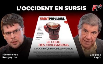 Face aux BRICS, l&rsquo;Occident pris au piège ? – Jacques Sapir / Pierre-Yves Rougeyron (Spécial FP 19)