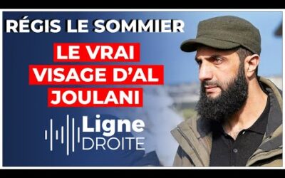 Syrie : « On risque de se rendre compte qu&rsquo;un autre dictateur est arrivé ! » – Régis le Sommier