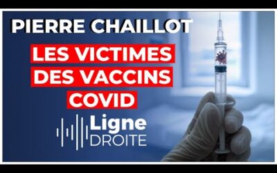 Crise sanitaire : le terrible bilan des victimes de l&rsquo;injection – Pierre Chaillot