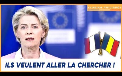 « On ira la chercher dans son bureau à Bruxelles ! » : l’incroyable annonce sur Ursula !
