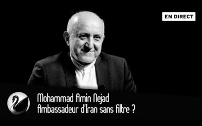 Ambassadeur d&rsquo;Iran sans filtre ? Mohammad Amin Nejad [EN DIRECT]