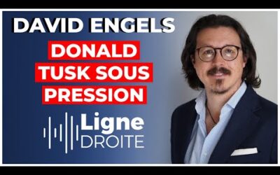 Pologne : Donald Tusk inculpé pour tentative de coup d&rsquo;État ! – David Engels