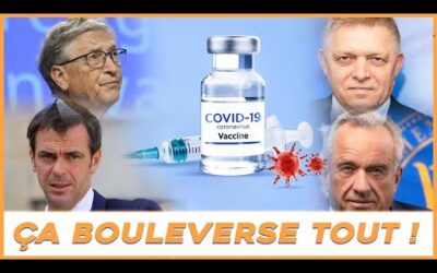 Vaccins : une enquête officielle bouleverse tout !