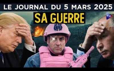 Ukraine : face à Trump, Macron et l’UE pour la guerre – JT du mercredi 5 mars 2025