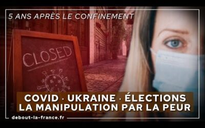 5 ans après le confinement, comment ont-ils instauré un climat de peur ?