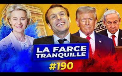 La Farce Tranquille #190 : le parfum Macron, flop du RN, Rachida Dati la racaille