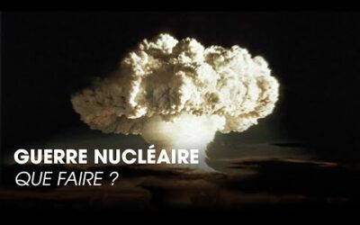 Faire face au danger d’une guerre nucléaire