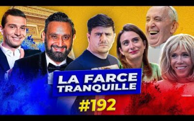 La Farce Tranquille #192 : Hanouna candidat (ou pas), Macron joue à shifumi, Bardella à fond !