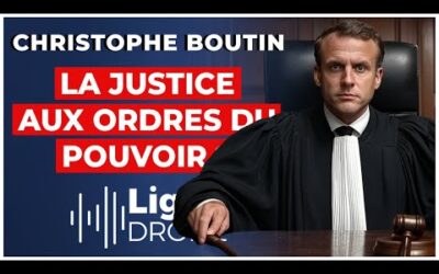 Marine le Pen : la politique a-t-elle pris le pouvoir judiciaire ? – Christophe Boutin