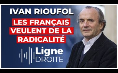 « Les Français sont dégoûtés de la classe politique et médiatique ! » – Ivan Rioufol