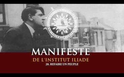 20. Refaire un peuple I Manifeste de l&rsquo;Institut Iliade