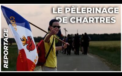 100 km de marche, 3 jours de prière : et si vous tentiez le pèlerinage de Chartres ? – Adèle Rosner