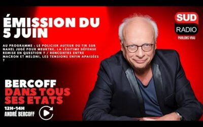 Bercoff dans tous ses états – Émission du 5  juin