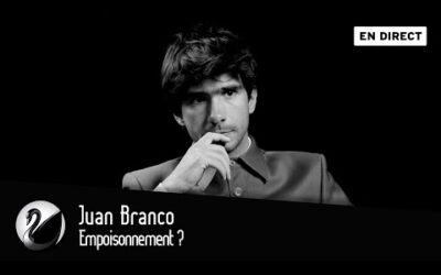 Juan Branco : Empoisonnement ? [EN DIRECT]