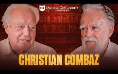 « La liberté guide nos pas »:Christian Combaz  est l&rsquo;invité de Charles Gave