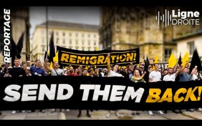 Manifestation pour la Remigration : La jeunesse identitaire à la reconquête de l’Europe !