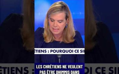 Les Chrétiens ne veulent pas être dhimmis dans leur propre pays | Gabrielle Cluzel