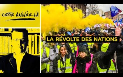 Le grand réveil peuples – Cette année-là – TVL