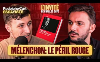 Mélenchon, le Bruit et la Fureur, par Rodolphe Cart