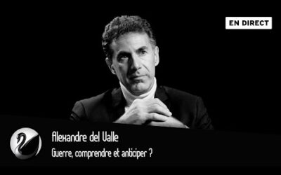 Guerre, comprendre et anticiper ? Alexandre del Valle [EN DIRECT]